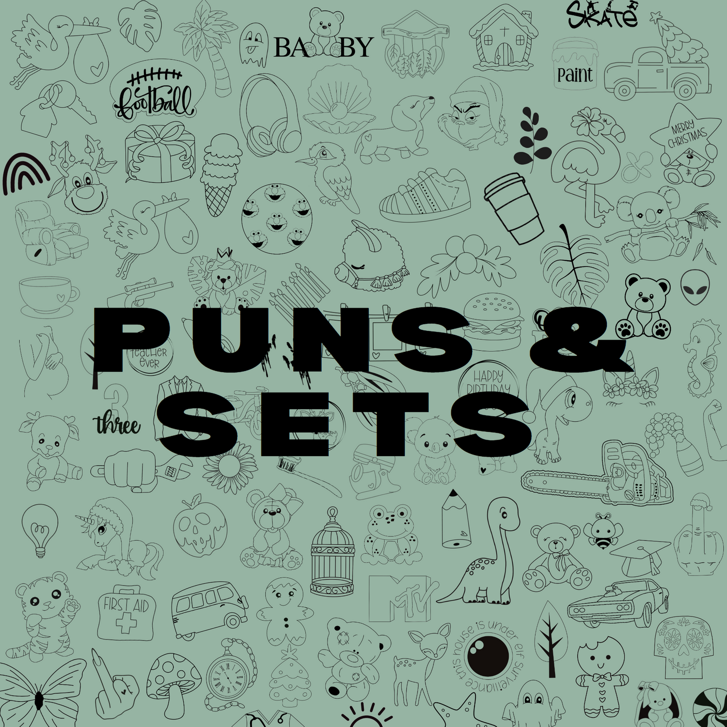 PUNS & SETS