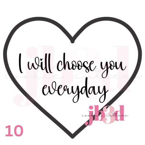 I choose you everyday Heart designs Cutter & Embosser