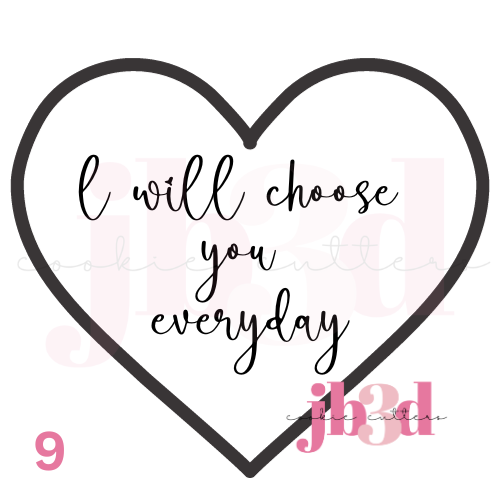 I choose you everyday Heart designs Cutter & Embosser