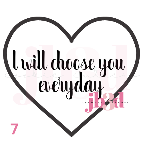 I choose you everyday Heart designs Cutter & Embosser