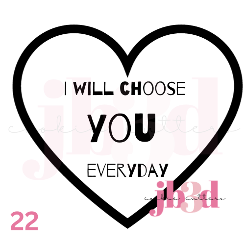 I choose you everyday Heart designs Cutter & Embosser