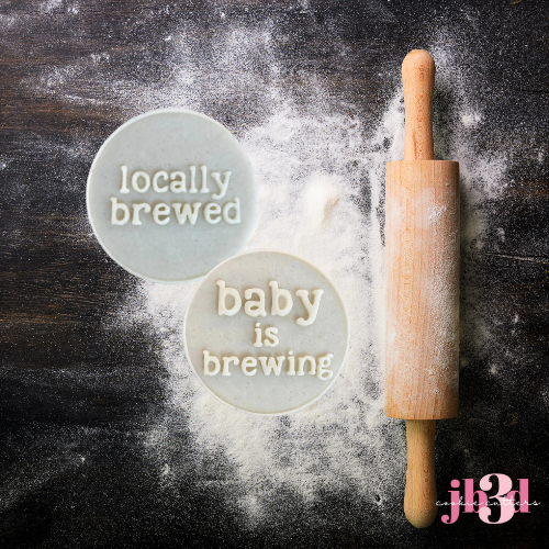 Baby Brewing/Locally Brewed Cutters & Debosser Stamps