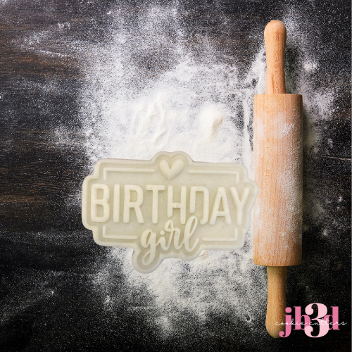 Birthday Girl - Cutter & Debosser Stamp