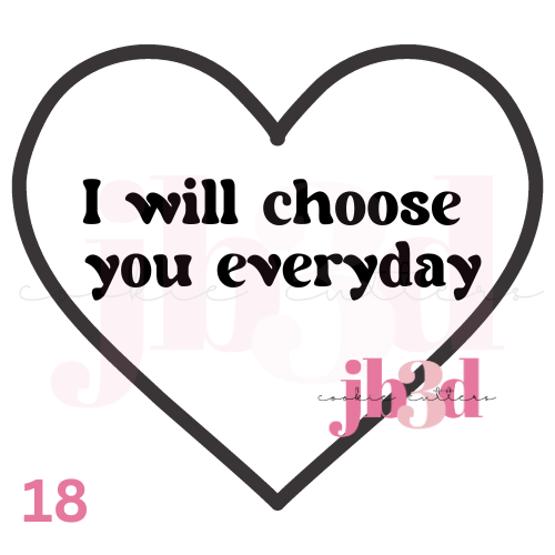 I choose you everyday Heart designs Cutter & Embosser