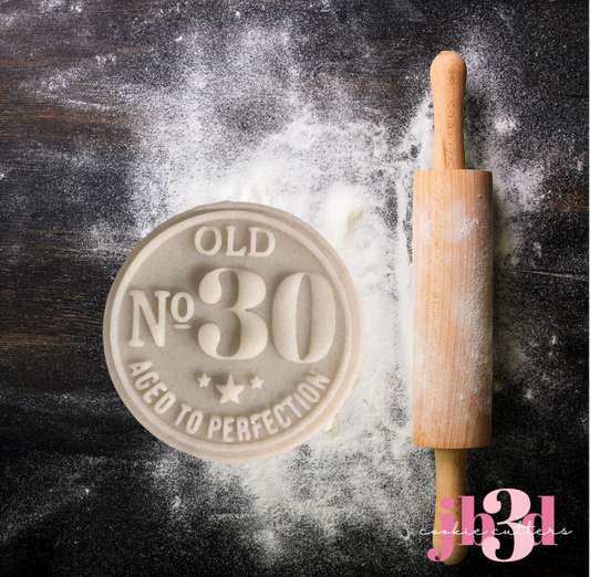 Old No 30 - Aged to perfection - Cutter & debosser