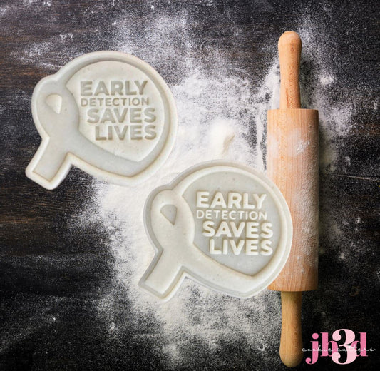 Early detection saves Lives - Debosser/Embosser Stamp