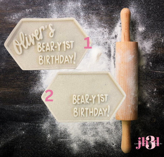 CUSTOM Bear-y 1st Birthday Custom name and/or Blank Cutter & Debosser Stamp