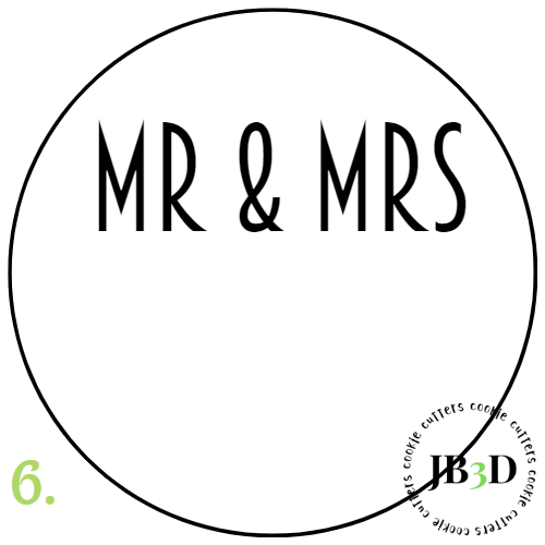 MR & MRS Customizable  - 70mm rounds 1-30 designs